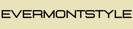 Evermontstyle